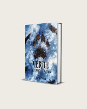 Vérité : La saga d'Enya tome 2